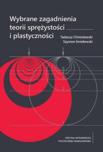 Okładka: Wybrane zagadnienia teorii sprężystości i plastyczności