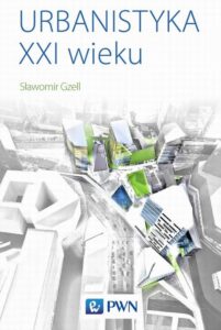 Okładka: Urbanistyka XXI wieku