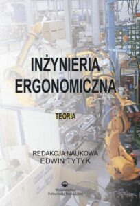 Okładka: Inżynieria ergonomiczna. Teoria