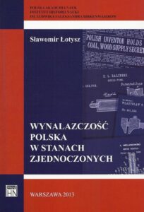 Okładka: Wynalazczość polska w Stanach Zjednoczonych