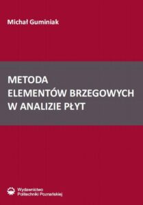 Okładka: Metoda elementów brzegowych w analizie płyt