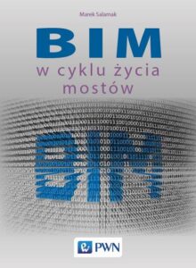 Okładka: BIM w cyklu życia mostów