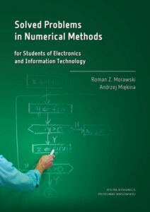 Okładka: Solved Problems in Numerical Methods for Students of Electronics and Information Technology