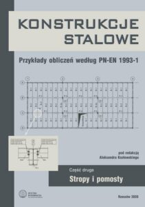 Okładka: Konstrukcje stalowe. Przykłady obliczeń według PN-EN 1993-1. Część druga. Stropy i pomosty