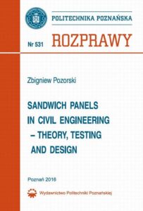 Okładka: Sandwich panels in civil engineering - theory, testing and design 531/2016