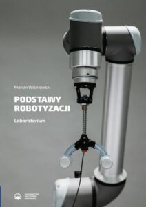 Okładka: Podstawy robotyzacji. Laboratorium
