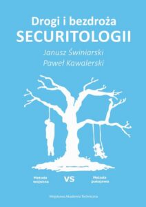 Okładka: Drogi i bezdroża securitologii