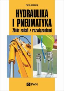 Okładka: Hydraulika i pneumatyka. Zbiór zadań z rozwiązaniami