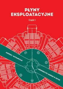 Okładka: Płyny eksploatacyjne. Część I