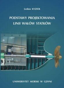 Okładka: Podstawy projektowania linii wałów statków