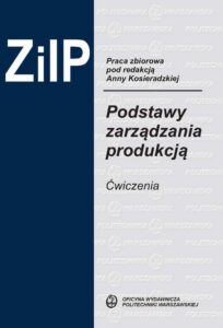 Okładka: Podstawy zarządzania produkcją. Ćwiczenia
