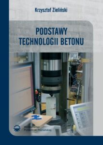 Okładka: Podstawy technologii betonu
