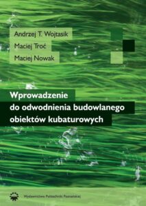 Okładka: Wprowadzenie do odwodnienia budowlanego obiektów kubaturowych
