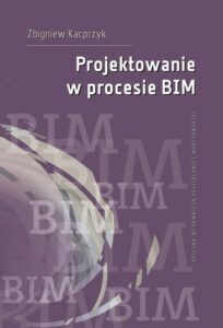 Okładka: Projektowanie w procesie BIM