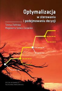 Okładka: Optymalizacja w sterowaniu i podejmowaniu decyzji