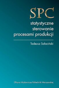 Okładka: SPC – statystyczne sterowanie procesami produkcji