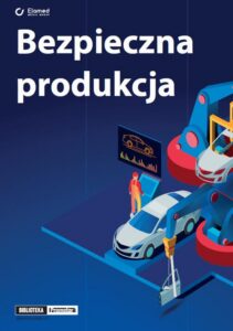 Okładka: Bezpieczna produkcja