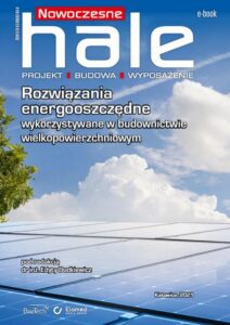 Okładka: Rozwiązania energooszczędne wykorzystywane w budownictwie wielkopowierzchniowym