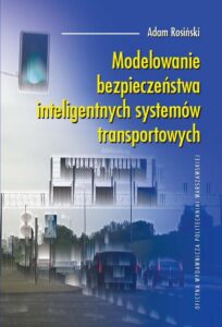 Okładka: Modelowanie bezpieczeństwa inteligentnych systemów transportowych