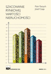 Okładka: Szacowanie rynkowej wartości nieruchomości