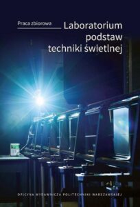 Okładka: Laboratorium podstaw techniki świetlnej
