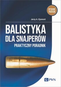 Okładka: Balistyka dla snajperów. Praktyczny poradnik