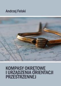 Okładka: Kompasy okrętowe i urządzenia orientacji przestrzennej