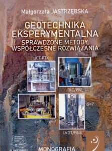 Okładka: Geotechnika eksperymentalna. Sprawdzone metody, współczesne rozwiązania.