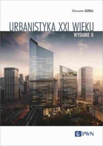 Okładka: Urbanistyka XXI wieku