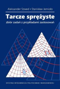 Okładka: Tarcze sprężyste. Zbiór zadań z przykładami zastosowań