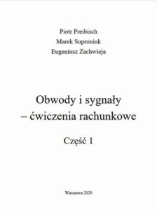 Okładka: Obwody i sygnały ‒ ćwiczenia rachunkowe. Część 1