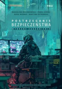 Okładka: Postrzeganie bezpieczeństwa – wybrane zagadnienia