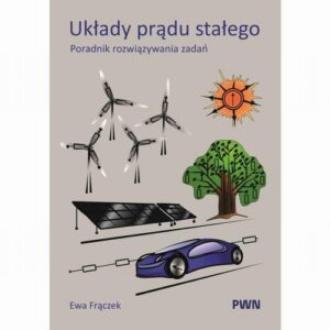 Okładka: Układy prądu stałego. Poradnik rozwiązywania zadań