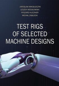 Okładka: Test rigs of selected machine designs