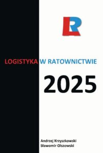 Okładka: Logistyka w ratownictwie 2025