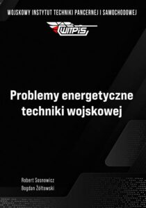 Okładka: Problemy energetyczne techniki wojskowej