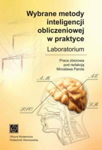 Okładka: Wybrane metody inteligencji obliczeniowej w praktyce. Laboratorium