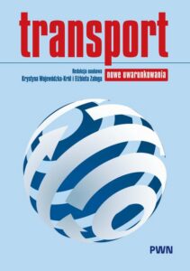 Okładka: Transport. Nowe uwarunkowania