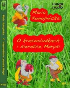Okładka: O Krasnoludkach i sierotce Marysi