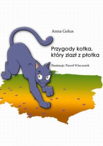 Okładka: Przygody kotka, który zlazł z płotka