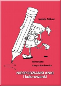 Okładka: Niespodzianki Anki i kolorowanki