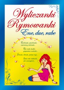 Okładka: Wyliczanki. Rymowanki. Ene, due, rabe