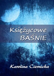 Okładka: Księżycowe baśnie