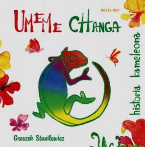 Okładka: Umeme Changa - historia kameleona