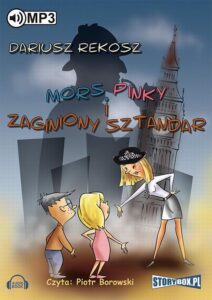 Okładka: Mors, Pinky i zaginiony sztandar