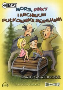 Okładka: Mors, Pinky i archiwum pułkownika Bergmana