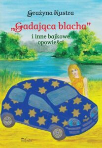 Okładka: Gadająca blacha. i inne bajkowe opowieści