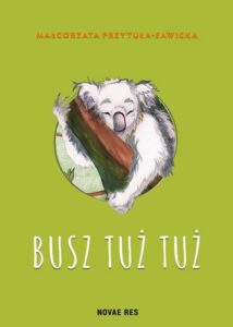 Okładka: Busz tuż tuż