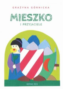 Okładka: Mieszko i przyjaciele
