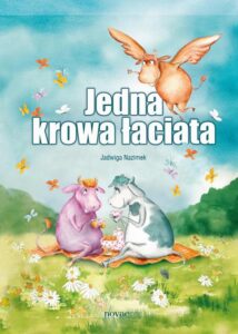 Okładka: Jedna krowa łaciata